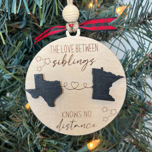 "Love Know No Distance" Christmas Ornament