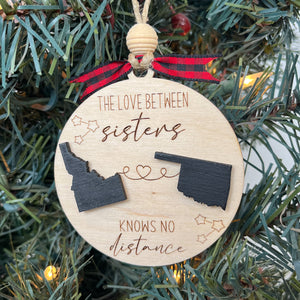 "Love Know No Distance" Christmas Ornament