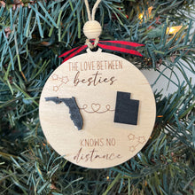 Load image into Gallery viewer, &quot;Love Know No Distance&quot; Christmas Ornament